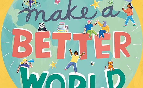 DK How to Make a Better World 7-9岁儿童社会行动力启蒙书电子版 PDF下载