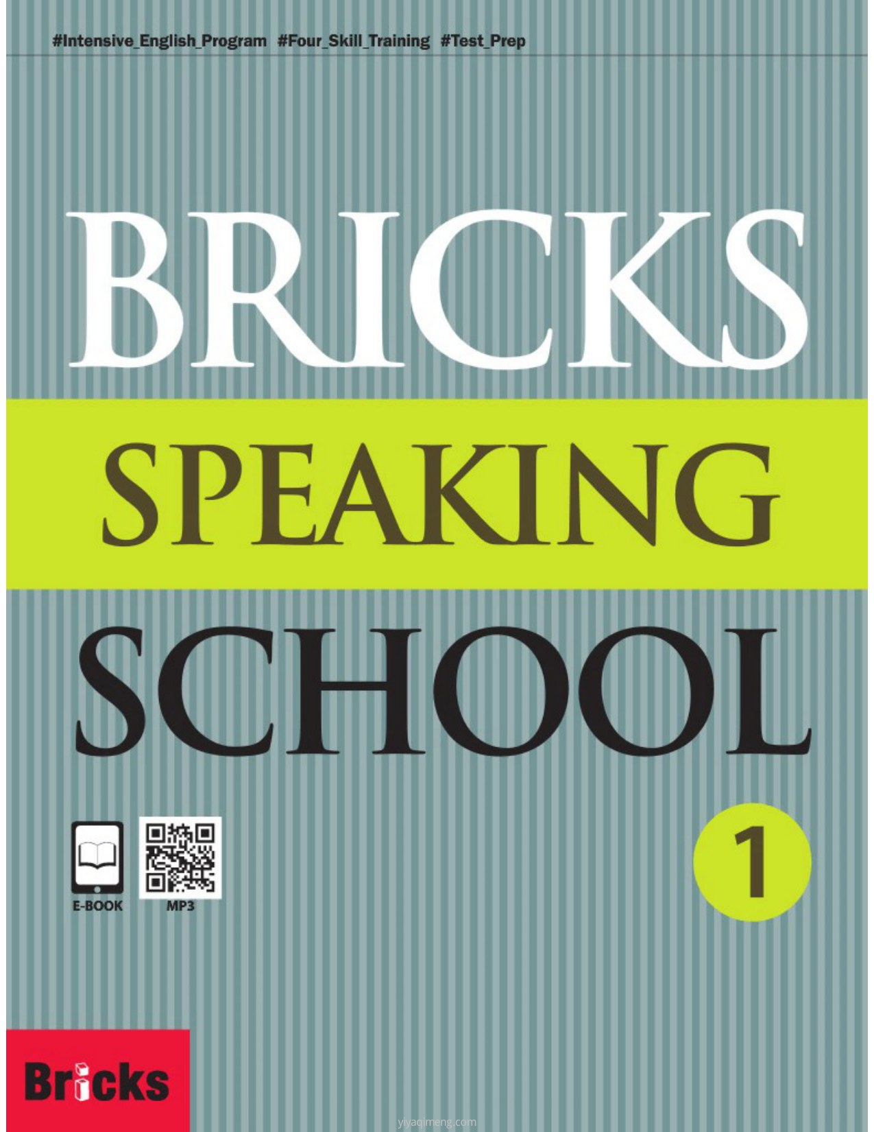 Bricks口语学校教材进阶级第一册封面