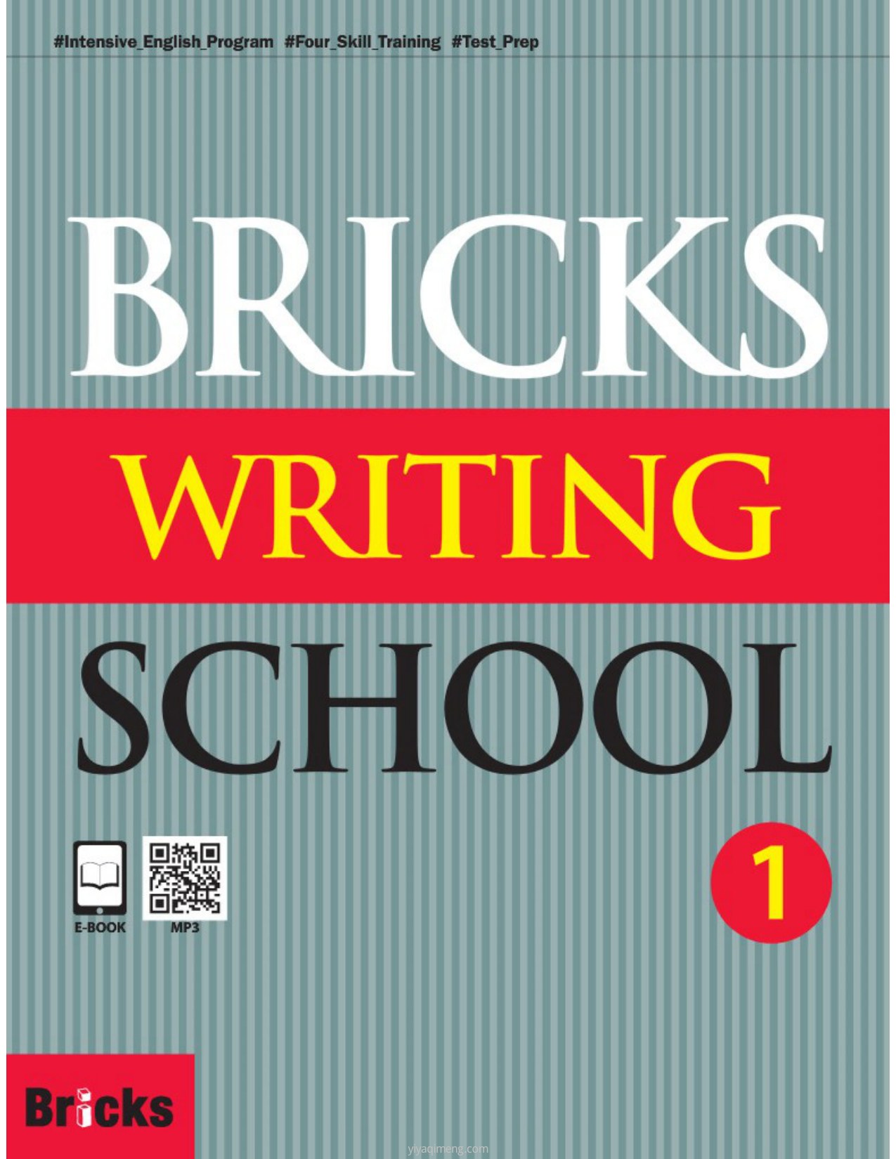 Bricks写作学校教材进阶级第一册封面