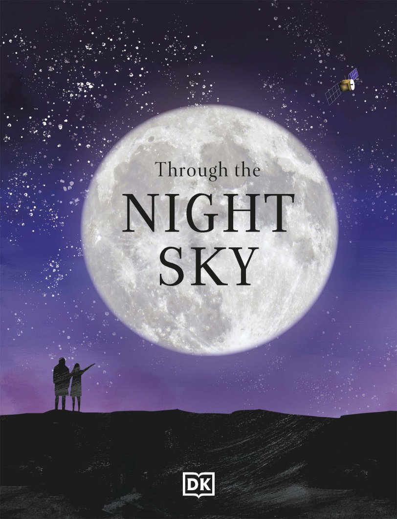 《Through the Night Sky》穿越夜空DK科普知识英文绘本PDF