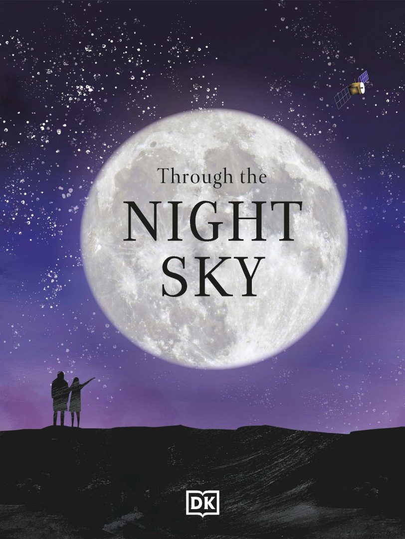《Through the Night Sky》穿越夜空DK科普知识英文绘本PDF