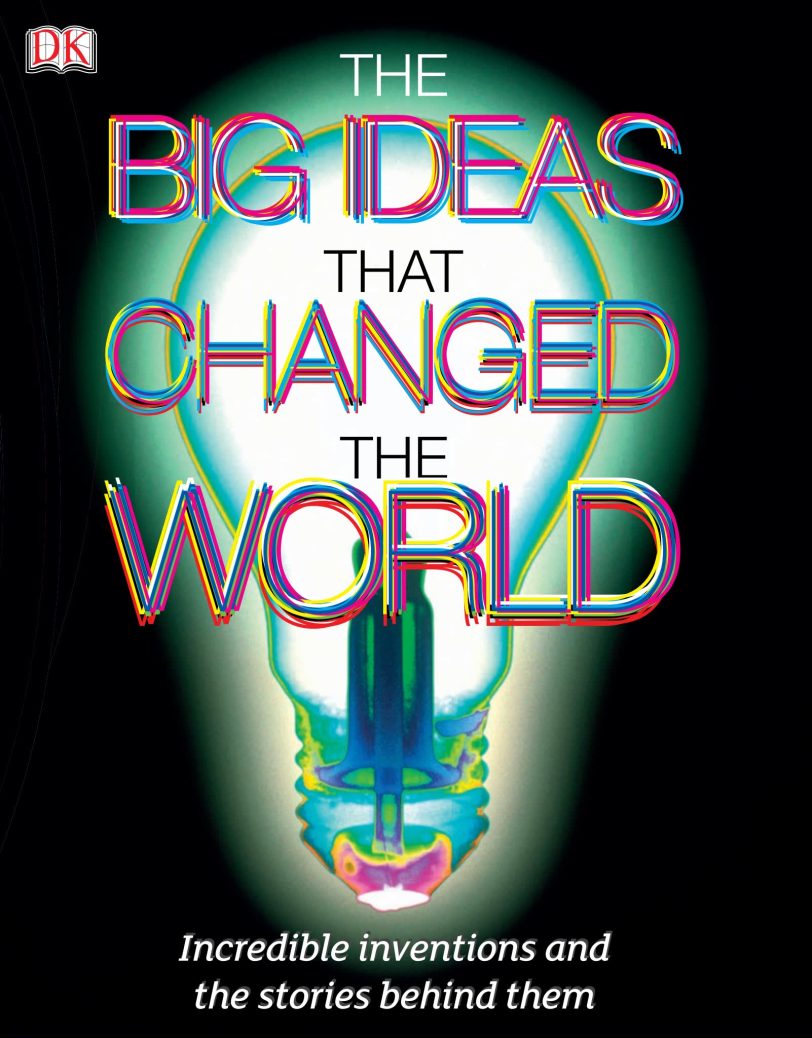 改变世界的伟大思想DK The Big Ideas That Changed the World