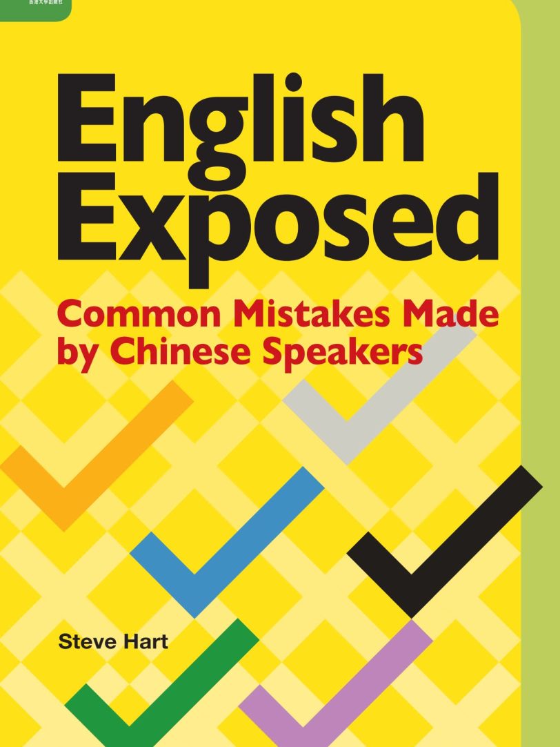 English Exposed: Common Mistakes Made by Chinese Speakers