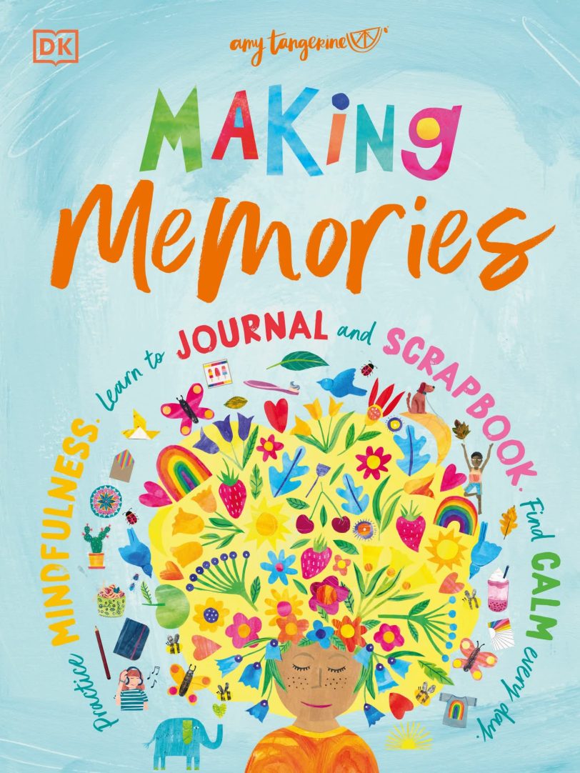 《DK Making Memories》：写给孩子（也写给大人的）治愈系生活练习本