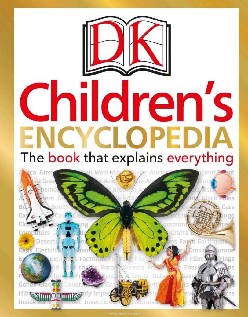 DK儿童百科全书DK Children's Encyclopedia: The Book That Explains Everything