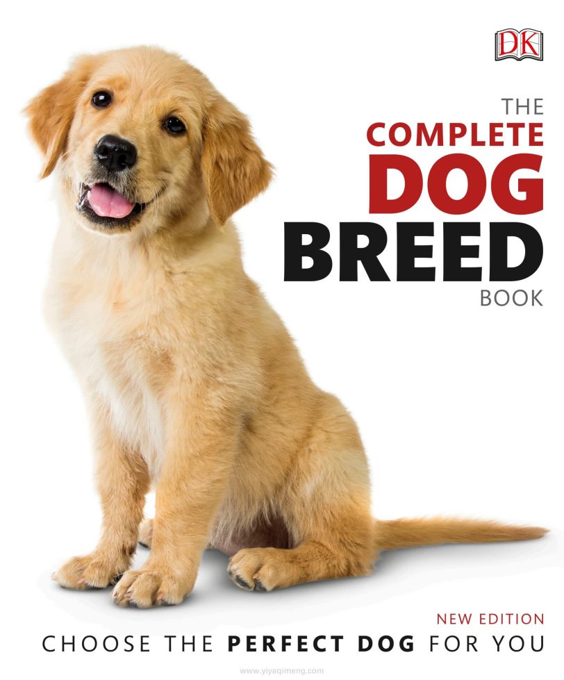 DK The Complete Dog Breed Book一本带你读懂400+犬种的终极图鉴