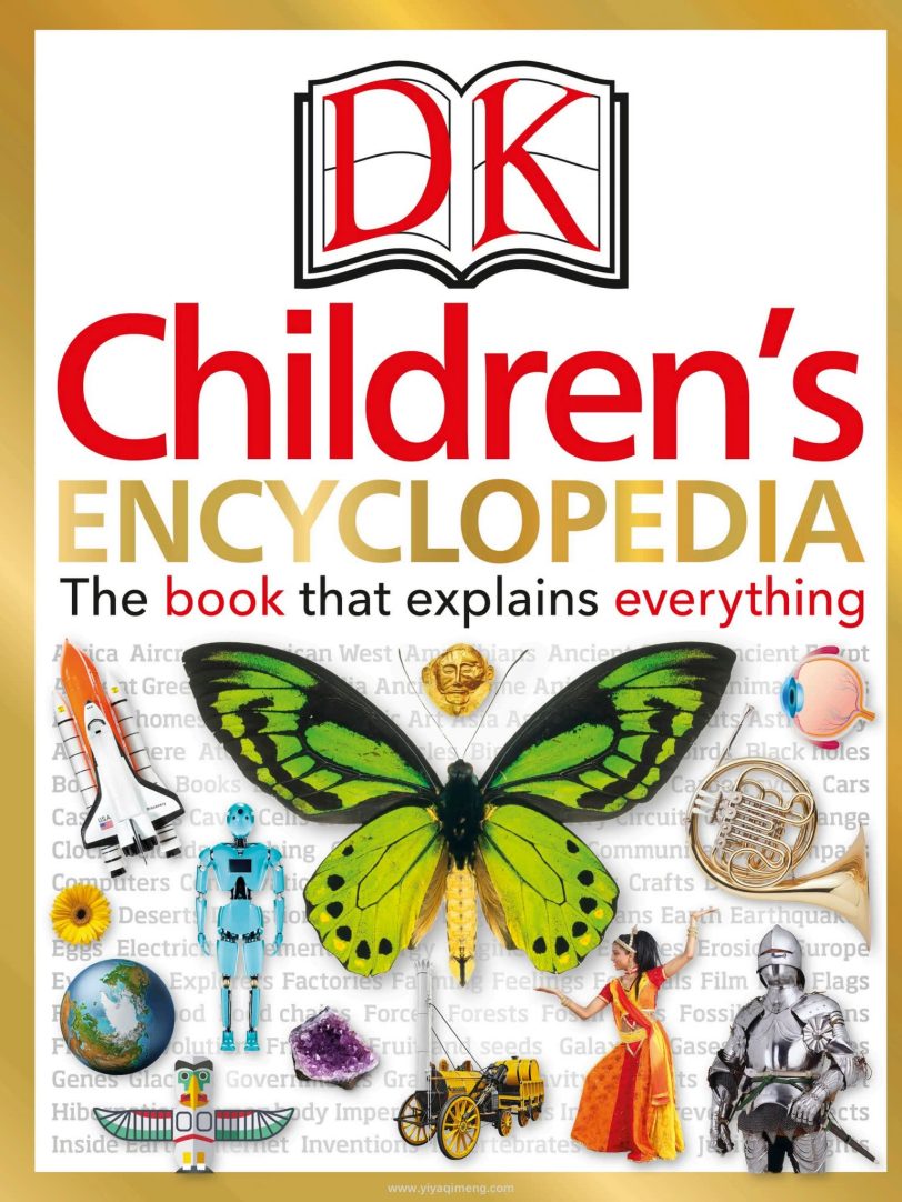 DK儿童百科全书DK Children's Encyclopedia: The Book That Explains Everything