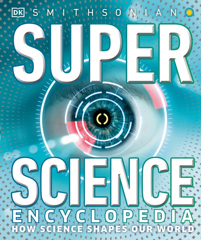 DK Super Science Encyclopedia 超级科学百科全书
