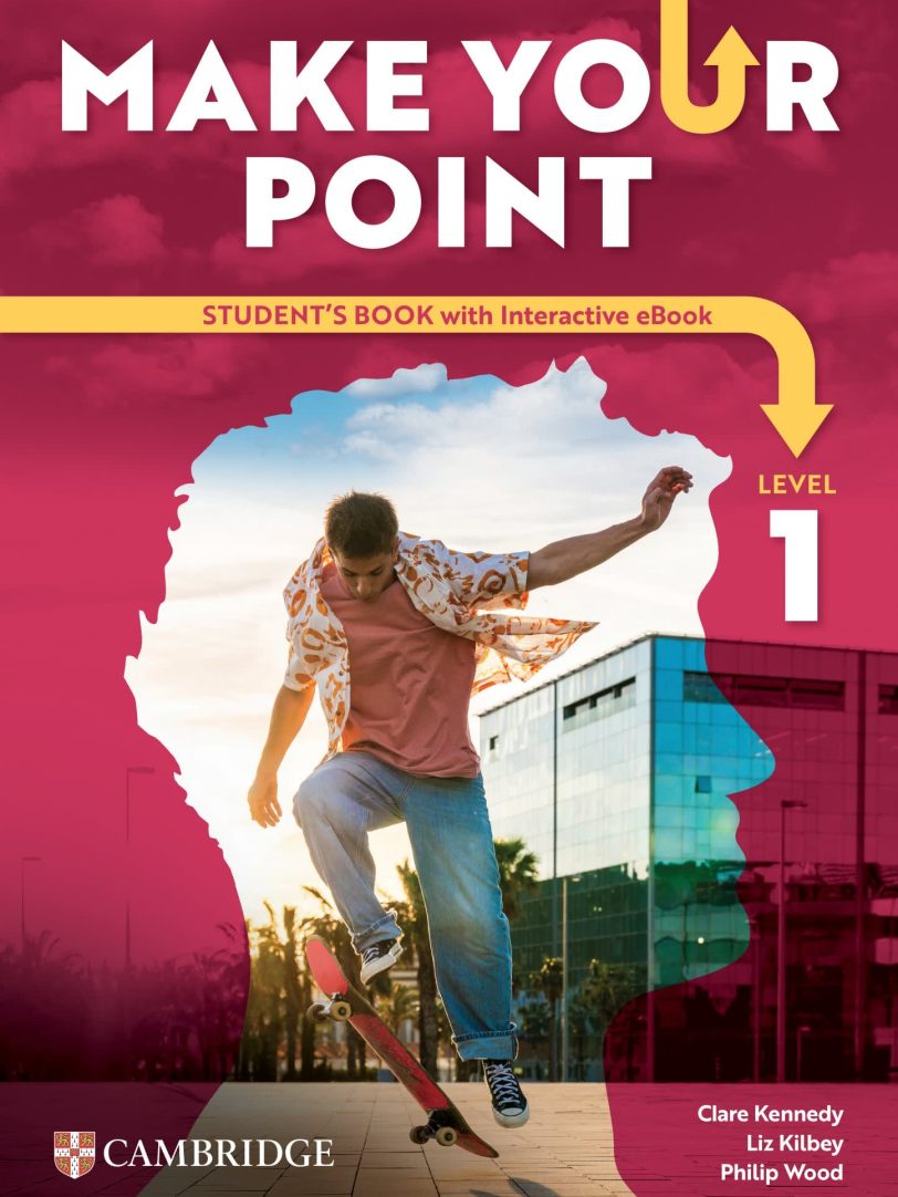 剑桥思辨性高中英语教材 Cambridge Make Your Point