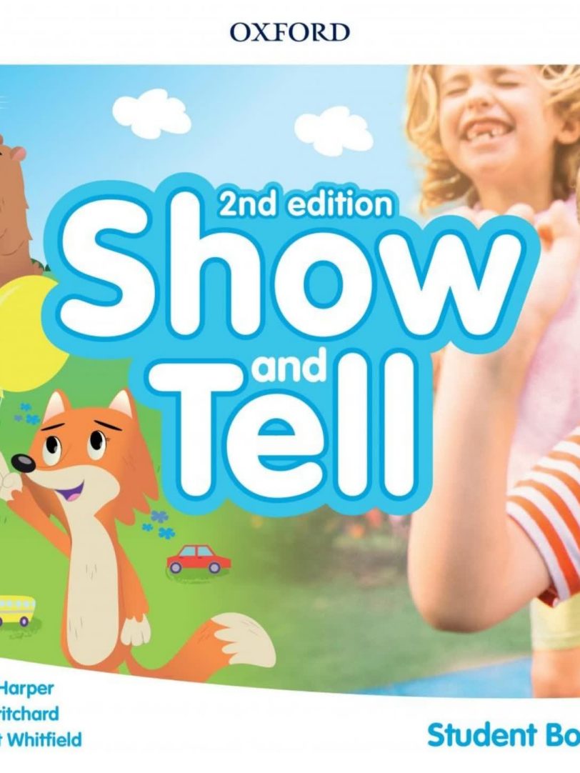 牛津幼儿英语教材 Oxford Show and Tell 第二版