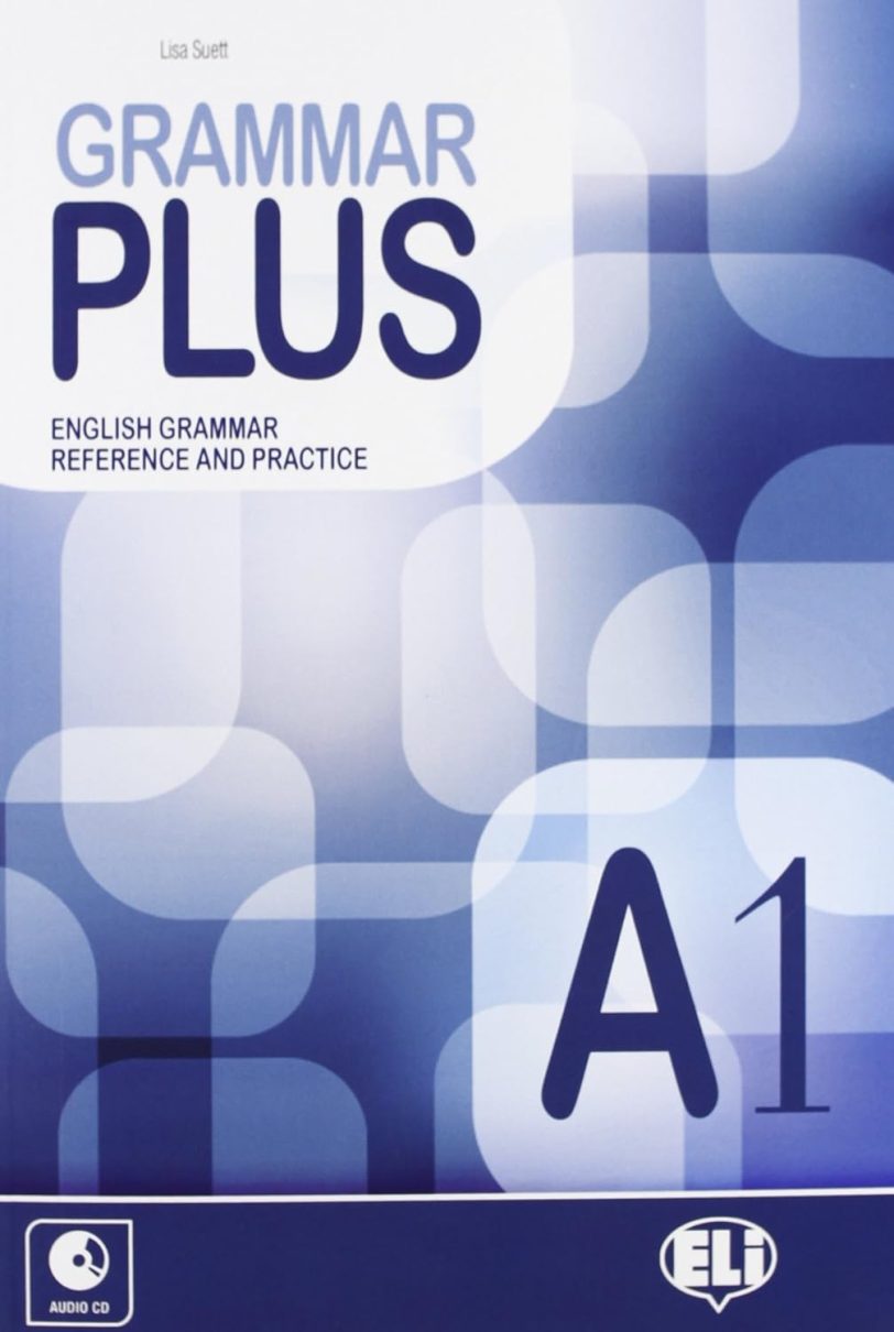 ELI Grammar Plus:一套从 A1 到 B2 的语法专项练习书