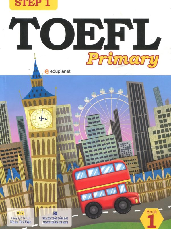 TOEFL Primary Step 1 & Step 2 + Practice Tests：8 岁以上孩子的英语能力测评准备