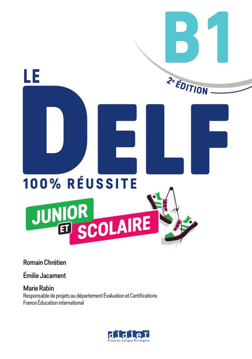 Le DELF 100% réussite法语 DELF 考试备考教材 PDF+MP3（A1–B2）